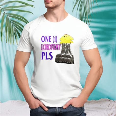 One 1 lobotomy pls funny meme shirt - HotTrendTee - Medium