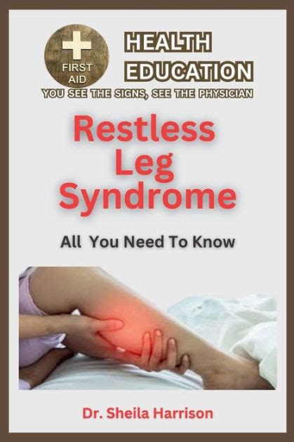 Restless Leg Syndromerls Symptoms Triggers Diagnosis Management