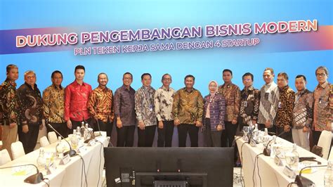 Dukung Pengembangan Bisnis Modern Pln Teken Kerja Sama Dengan 4