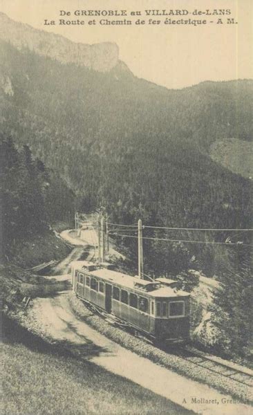 Grenoble De Grenoble À Villard De Lans La Route Et Le Chemin De Fer