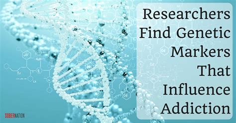 Researchers Find Genetic Markers That Influence Addiction 