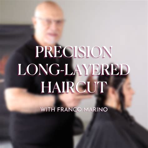 Model 2 - Precision Long-Layered Haircut - Coastline Education