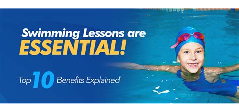 Why Swimming Lessons Are Essential Top 10 Benefits Explained