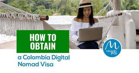 How To Obtain A Colombia Digital Nomad Visa Update Medellin Guru