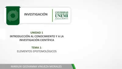 INVESTIGACIÓN UNIDAD 1 INTRODUCCIÓN AL CONOCIMIENTO Y A LA