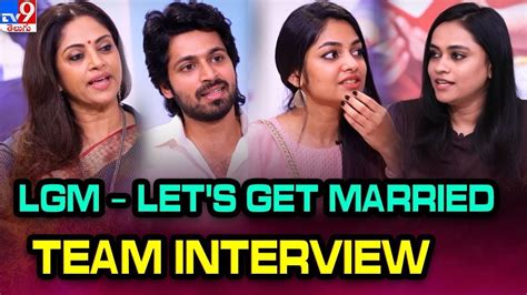 LGM Let S Get Married Team Interview Harish Kalyan Ivana Nadhiya