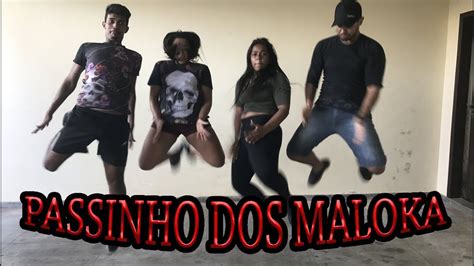 Aprendendo O Passinho Dos Maloka Youtube