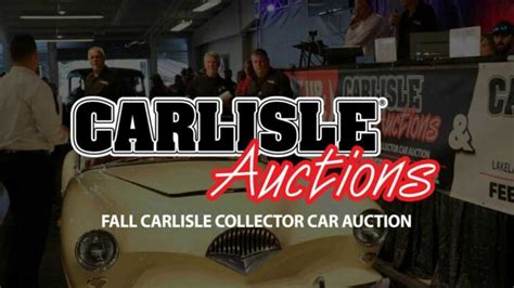 Fall Carlisle Collector Car Auction Cars And Coffee Events