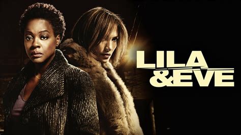 Lila & Eve - Movie - Where To Watch