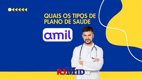 Quais Os Tipos De Plano De Sa De Amil