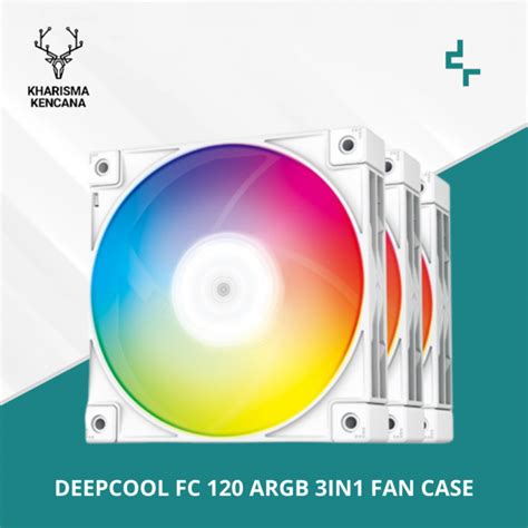 COOLER LAPTOP PC DEEPCOOL FC 120 ARGB 3IN1 FAN CASE Kharisma