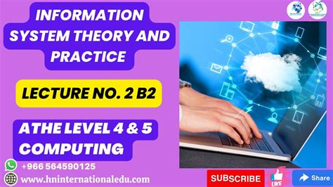 Information System Theory And Practice Lecture No 02 B2 ATHE Level 4