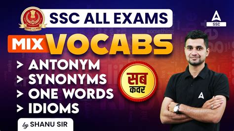 All Ssc Exams Mix Vocab Antonyms Synonym One Words Idioms