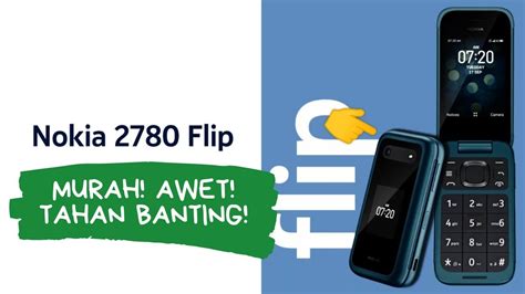 Harga Dan Spesifikasi Nokia 2780 Flip Ponsel KaiOS Murah Bawa