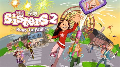 sisters  road  fame anunciado nextgamees