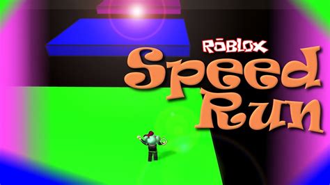 Roblox Speed Run 4 Sallygreengamer Youtube