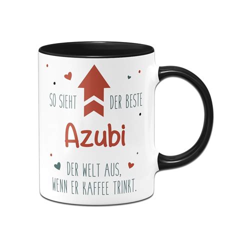 Tasse So Sieht Der Beste Azubi Der Welt Aus Wenn Er Kaffee Trinkt