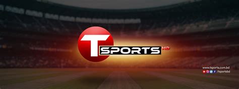 T-Sports: A new era for Bangladesh’s sports - T Sports