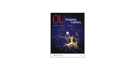 Organic Letters Vol No Acs Publications