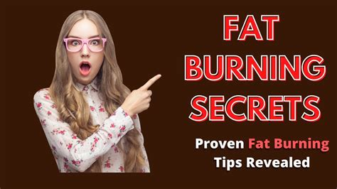 Fat Burning Secrets Proven Fat Burning Tips Revealed Youtube