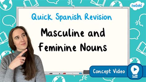 Masculine And Feminine Nouns Ks Spanish Concept Video