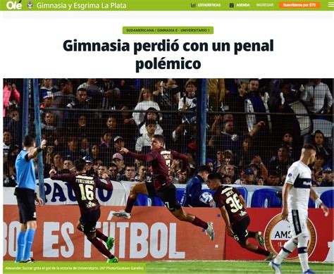 Universitario Vs Gimnasia Reacciones De La Prensa Argentina Tras El