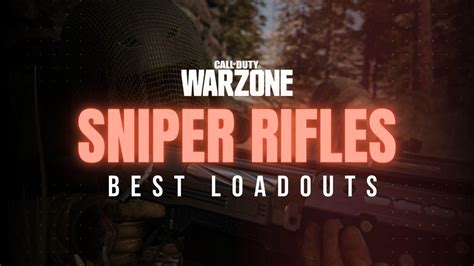 Best Warzone Sniper Rifle Class Loadouts Attachments Setup Perks