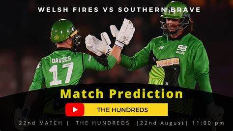 Sob Vs Wef Dream Prediction Southern Brave Vs Welsh Fire Pitch