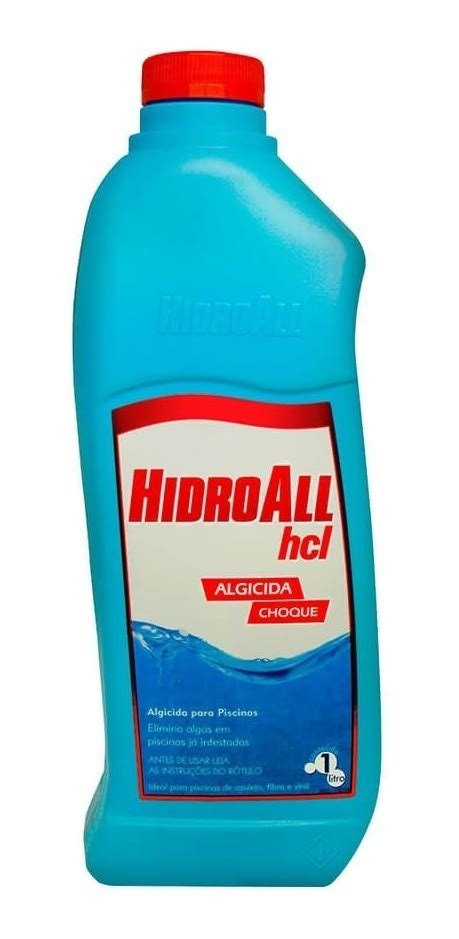 Algicida Choque Hidroall Hcl 1 Lt Parcelamento Sem Juros