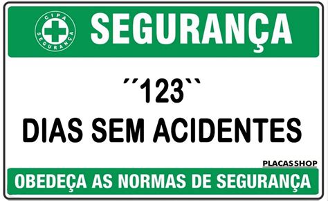 Placa De Dias Sem Acidentes Comprar Em Placasshop