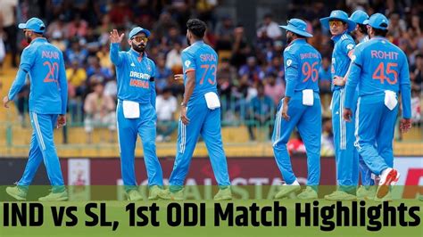 India Vs Sri Lanka 1st Odi Match Highlights भारत श्रीलंका के बीच पहला मैच हुआ टाई मेजबान ने