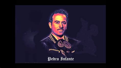 Pedro Infante Cien Años Remasterizado YouTube Music