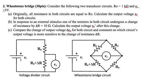 Solved 2 Wheatstone Bridge 30pts Consider The Following Chegg