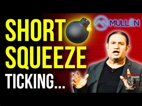 Muln Stock Mullen Stock Short Squeeze How To Make Money Trading