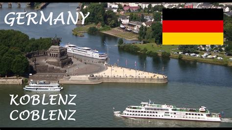 Koblenz In Germany Tourism Coblenz In The Moselle And Rhine Valley