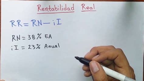 Ejercicio Rentabilidad Real Tasa De Rentabilidad Real Youtube