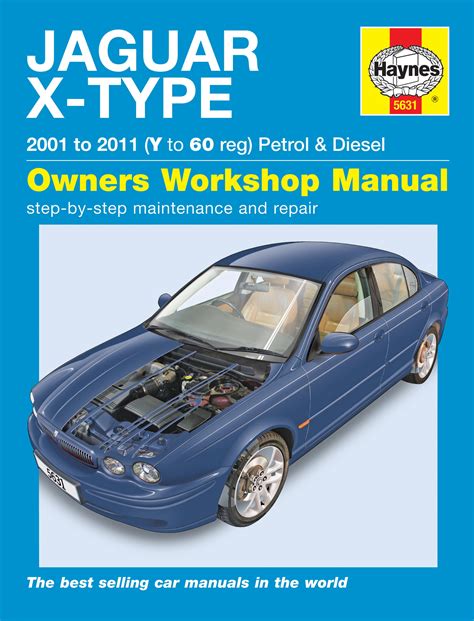 Jaguar X Type 2001 2011 Haynes Repair Manuals And Guides