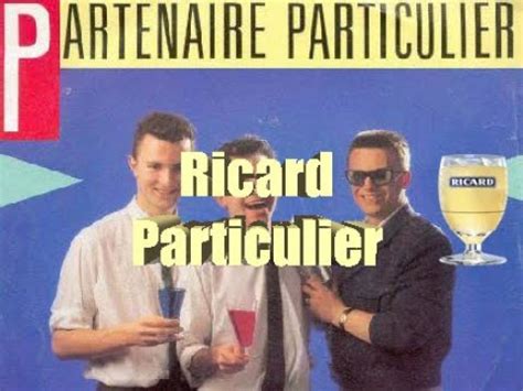 Ricard Particulier Partenaire Particulier Remix Youtube