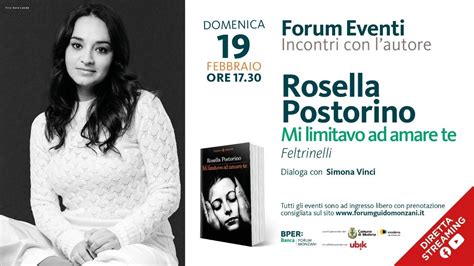 Rosella Postorino Mi Limitavo Ad Amare Te Live Streaming YouTube