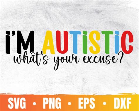 Im Autistic Svg Autism Awareness Png Autistic Mom Cricut Autism Ribbon Eps Teacher Be Kind Svg