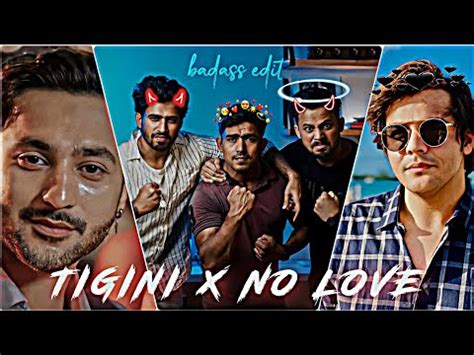 TIGINI X NO LOVE FT INDIAN YOUTUBERS Ashish Chanchlani Harsh