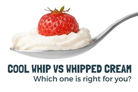 Cool Whip Vs Whipped Cream Which One Is Right For You The Three