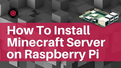 How To Install A Minecraft Server On Raspberry Pi YouTube