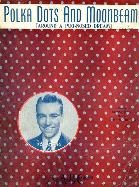 Polka Dots And Moonbeams Sheet Music Jimmy Van Heusen Music Johnny Burke Words