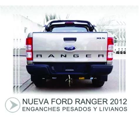 Ford Ranger Enganche Trasero Reforzado En Venta En Capital