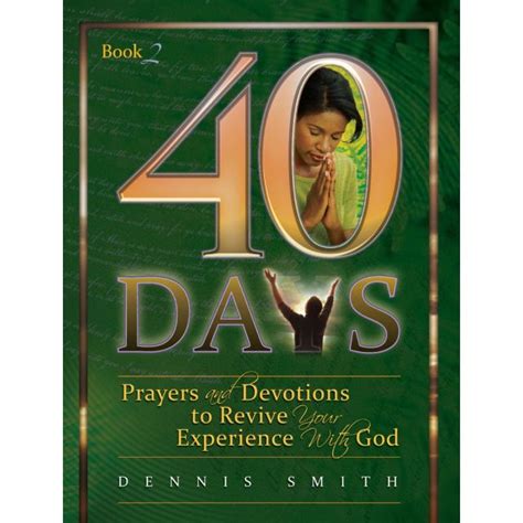 40 Days Prayers And Devotions On The Nature And Ministry Of The Holy