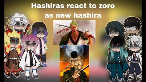 Hashiras React To Zoro As New Hashira Zoro Vs King Demon Slayer