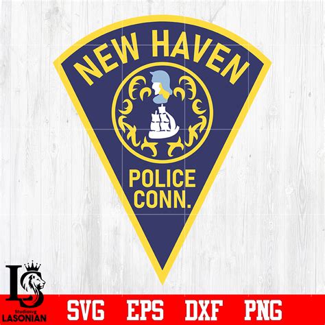 Badge New Haven Police Conn Svg Eps Dxf Png File Digital Do Inspire