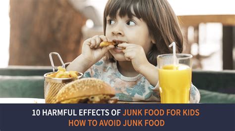 10 Harmful Effects of Junk Food for Kids | How to Avoid Junk Food