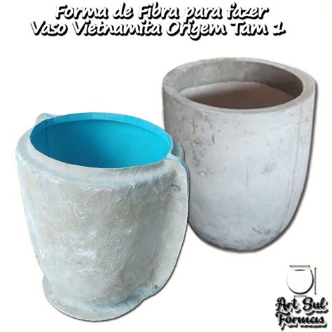 Forma De Fibra Para Fazer Vaso Vietnamita Origem Tam 1